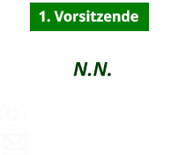 1. Vorsitzende N.N.